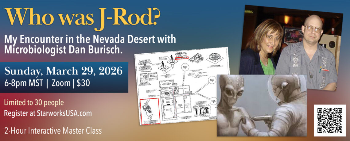 Masterclass: Who was J-Rod? My Encounter in the Nevada Desert with Microbiologist Dan Burisch.